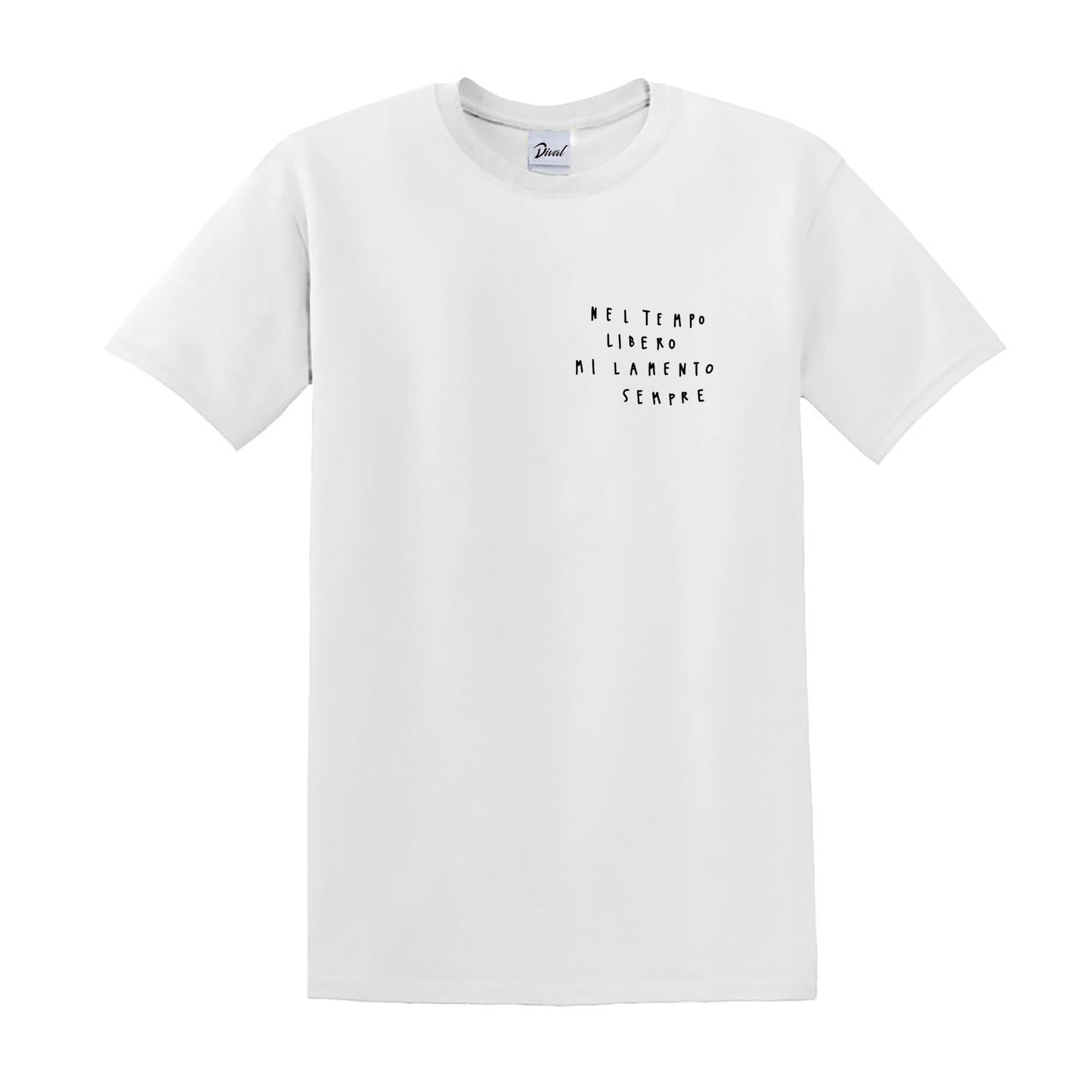 "NEL TEMPO LIBERO MI LAMENTO SEMPRE"