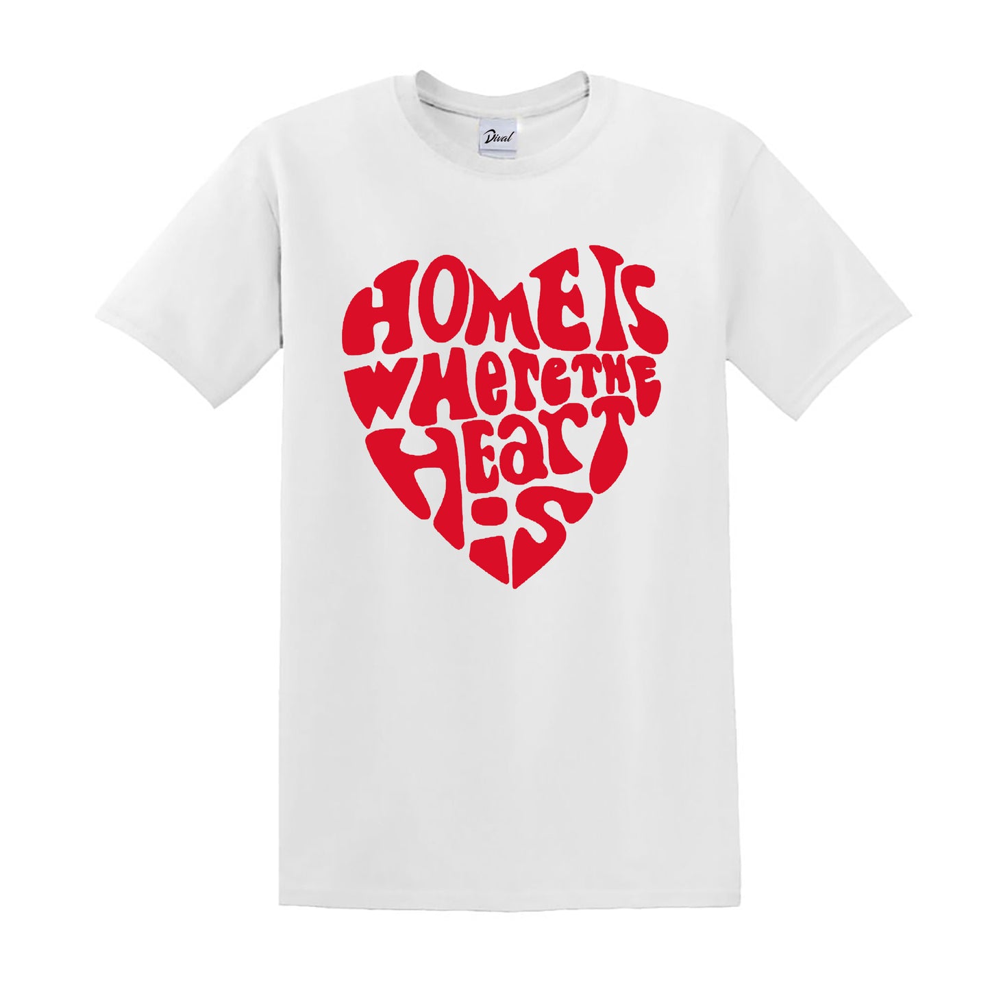 HOME IS WHERE THE HEART IS